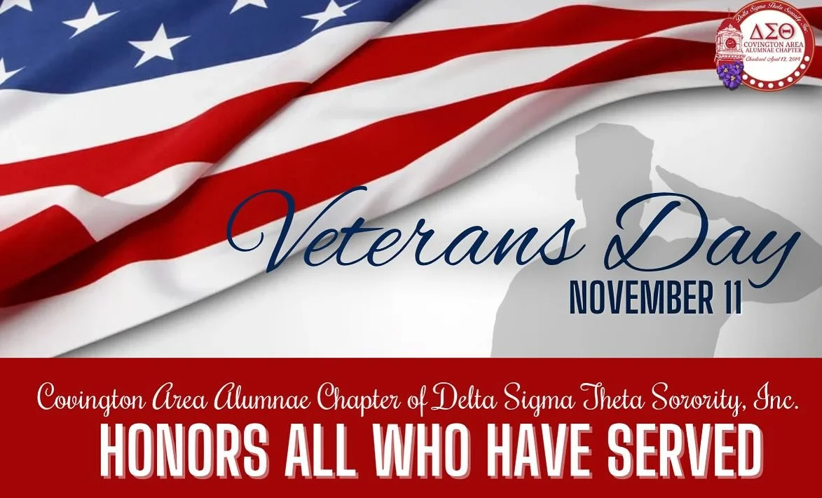 🇺🇸 Honoring Our Heroes This Veterans Day 🇺🇸
Today, the Covington Area Alumnae Chapter of Delta Sigma Theta Sorority, Inc. proudly salutes the brave men and women who have served our country with courage, strength, and sacrifice.
We thank you for 