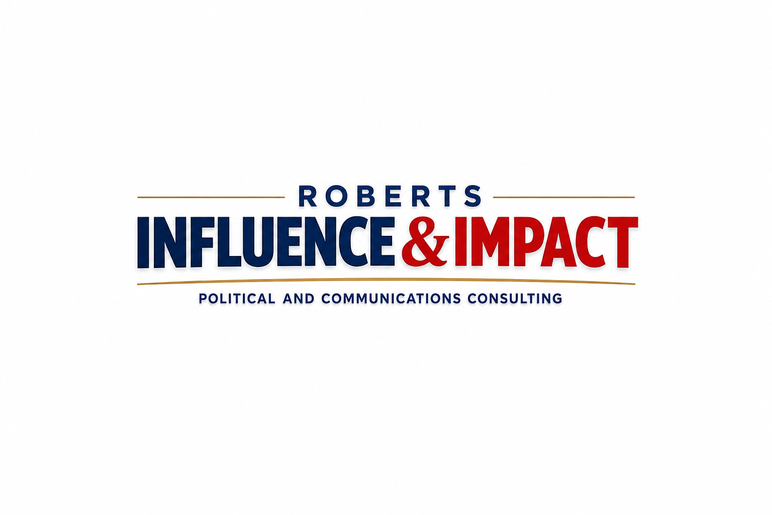 Logo for Roberts Influence & Impact, a political and communications consulting firm, with the text in bold blue and red lettering and gold lines.