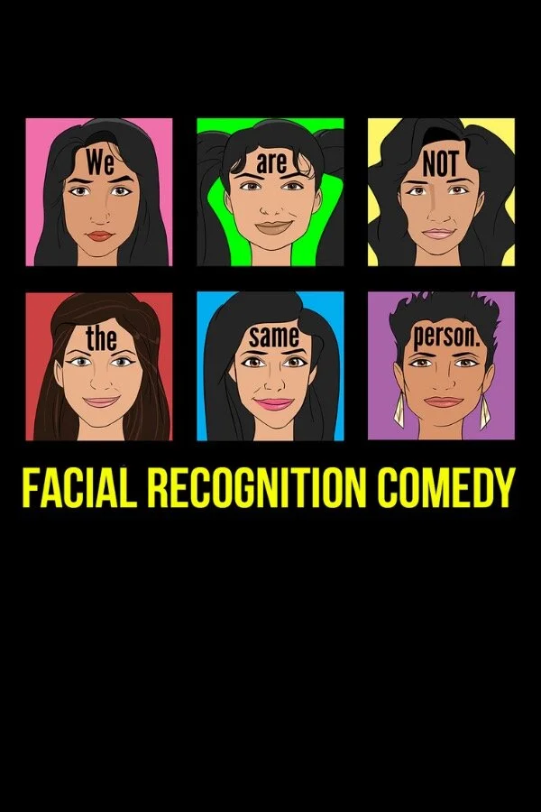 Facial Recognition [Comedy Show]