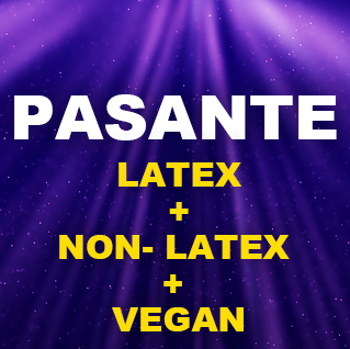 Pasante - (latex and non-latex, vegan)