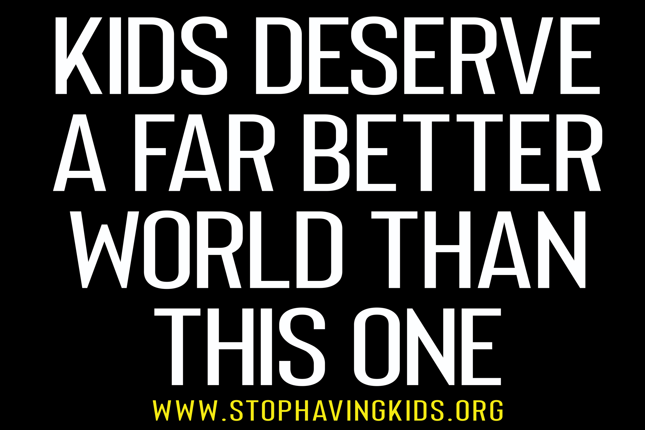 25. kids deserve a far better world than this one.png