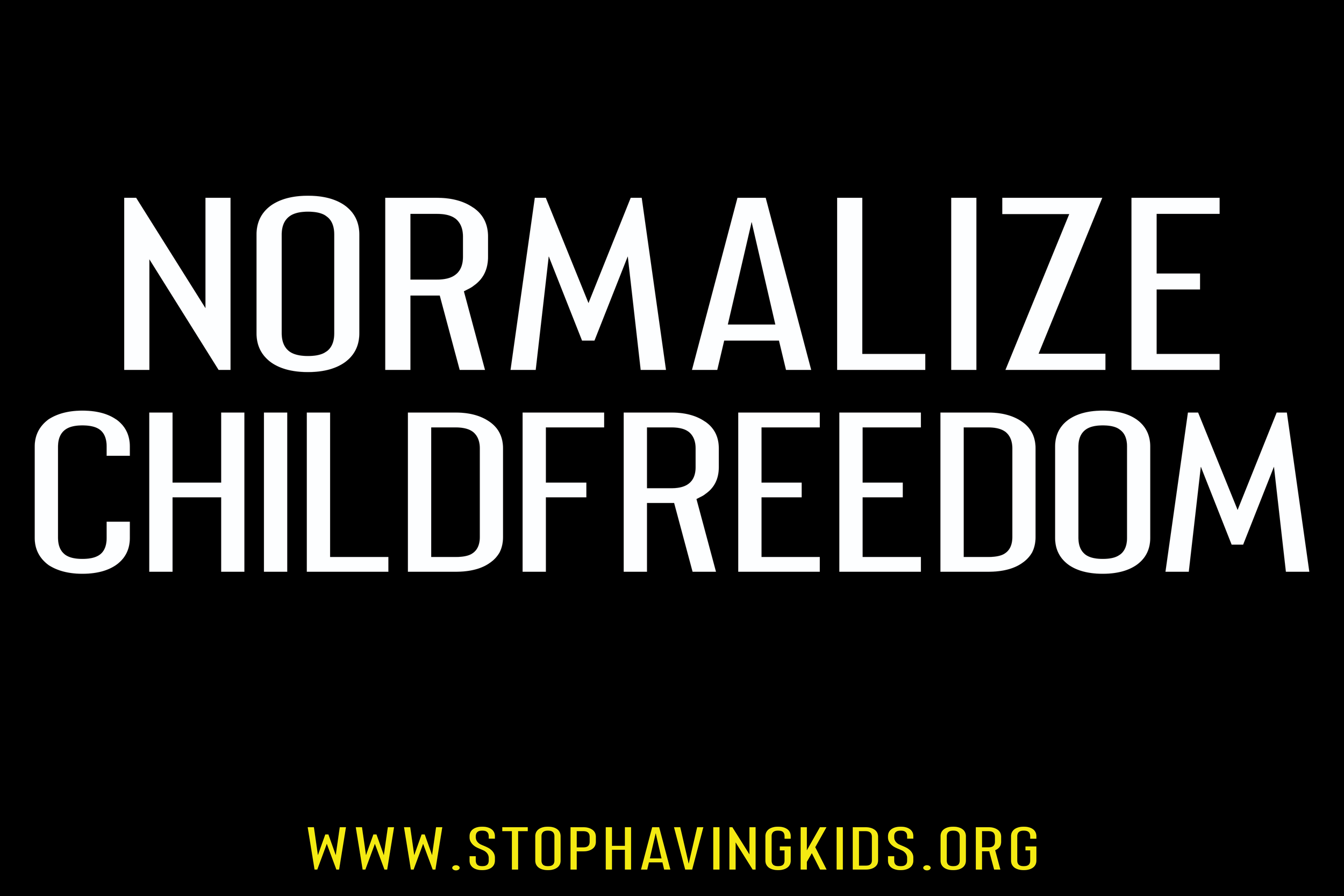 29. normalize childfreedom.png