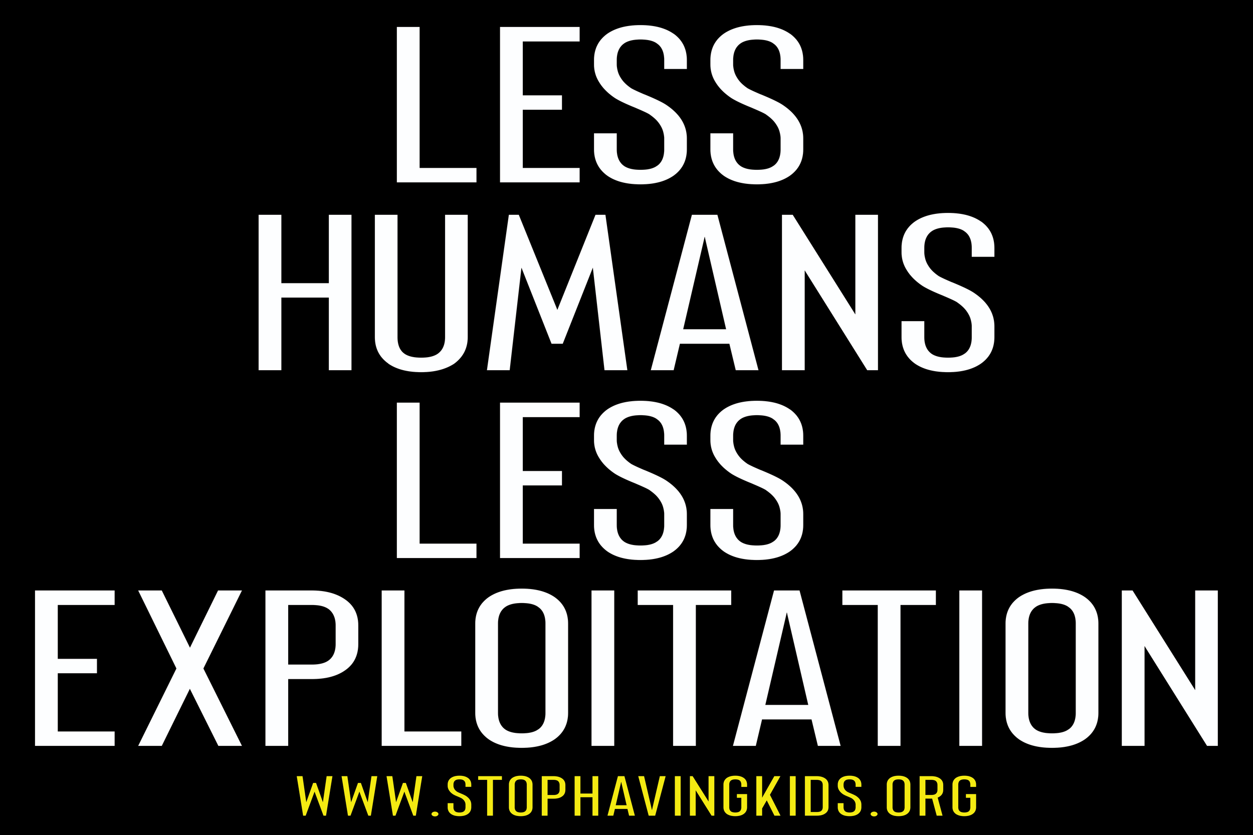 40. less humans less exploitation.png