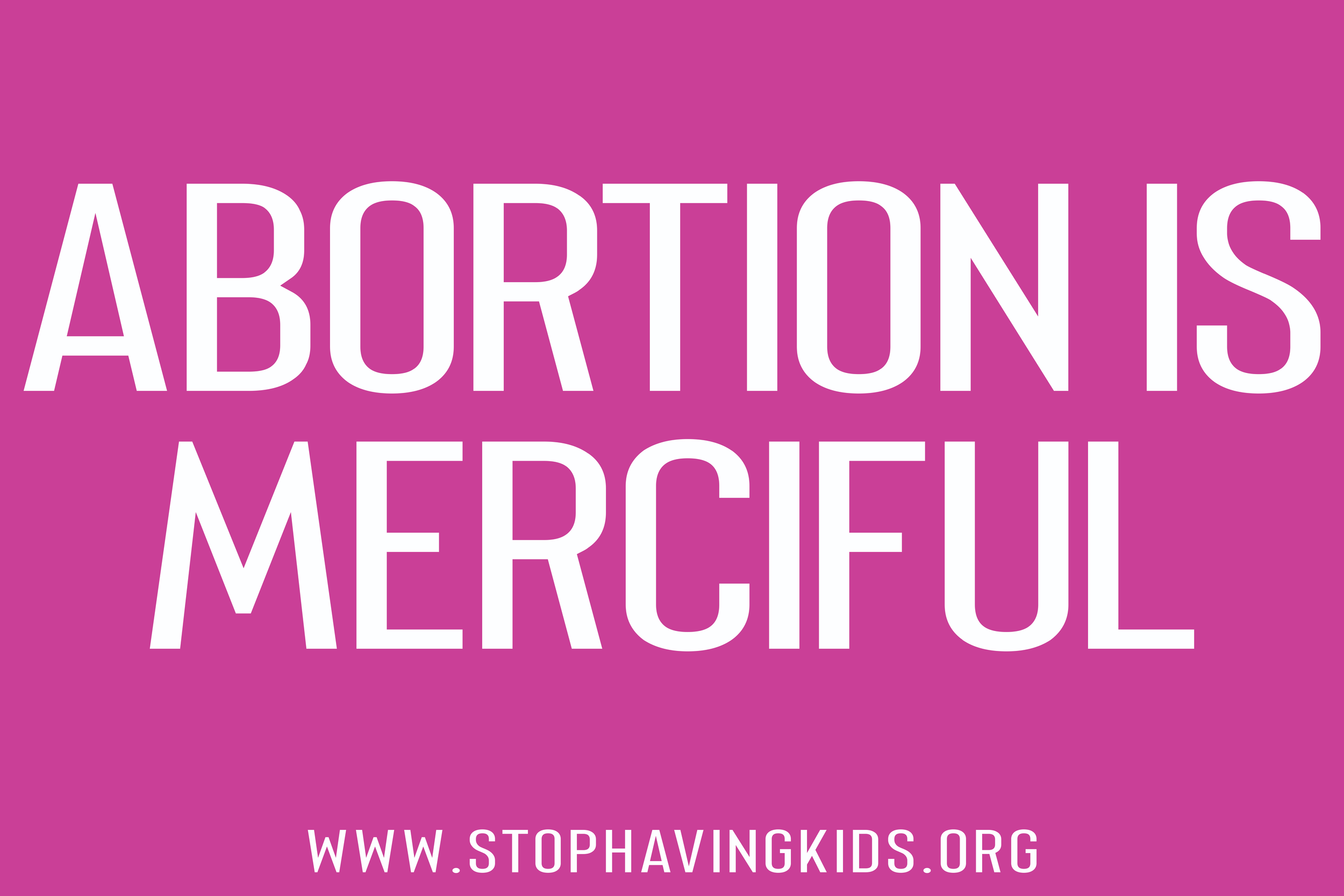 86. 1.abortion is merciful pink.png