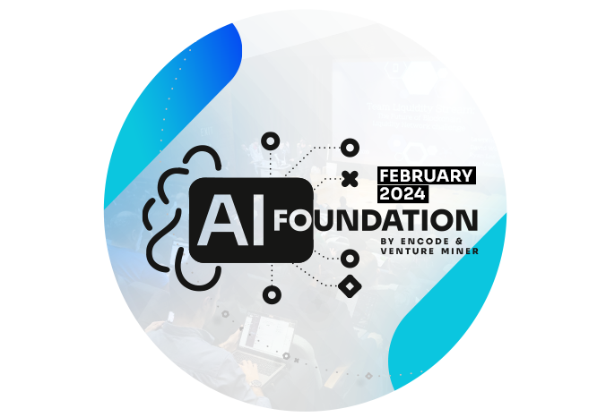 AI Foundation by Encode and Venture Miner