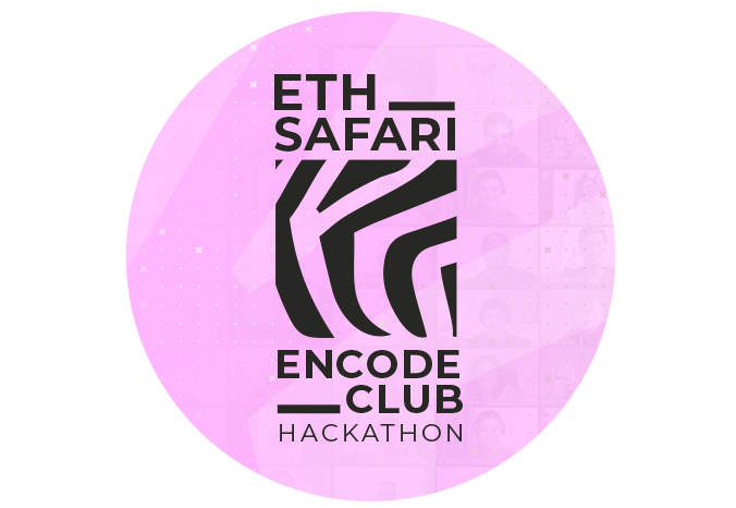 Encode x ETHSafari Hackathon