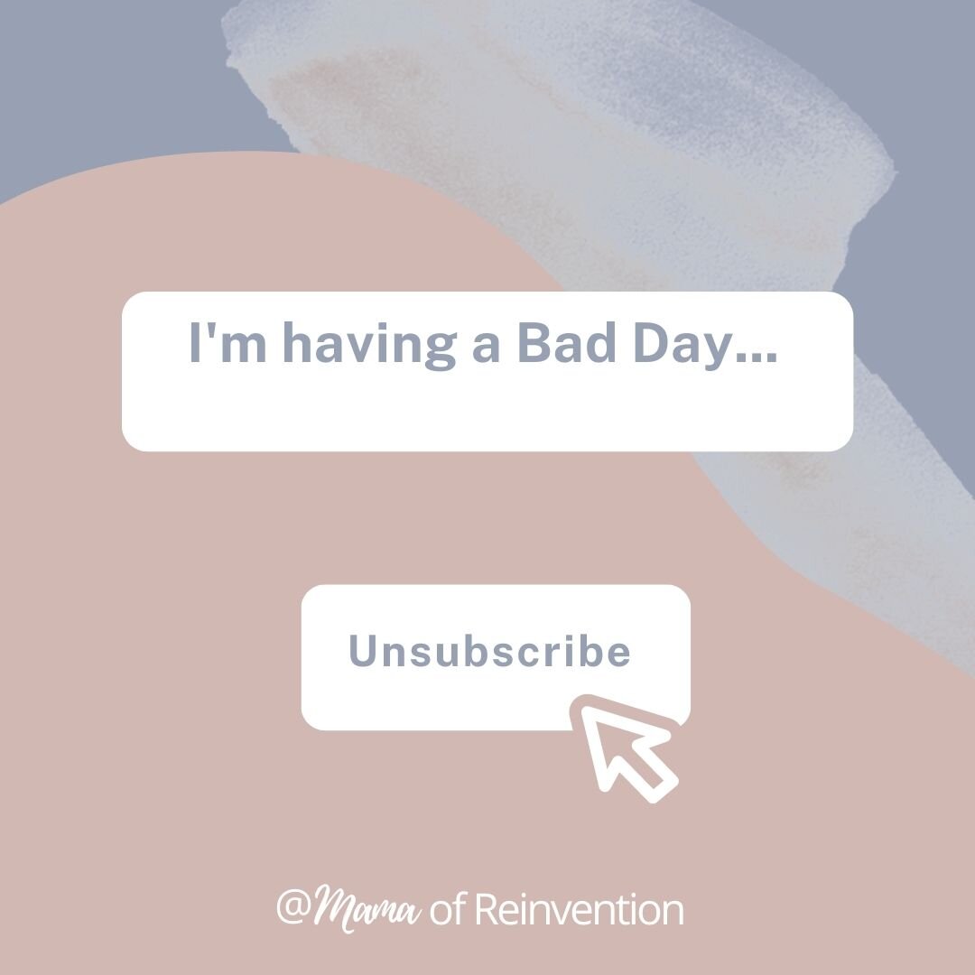 About That “Bad Day” You’re Having…