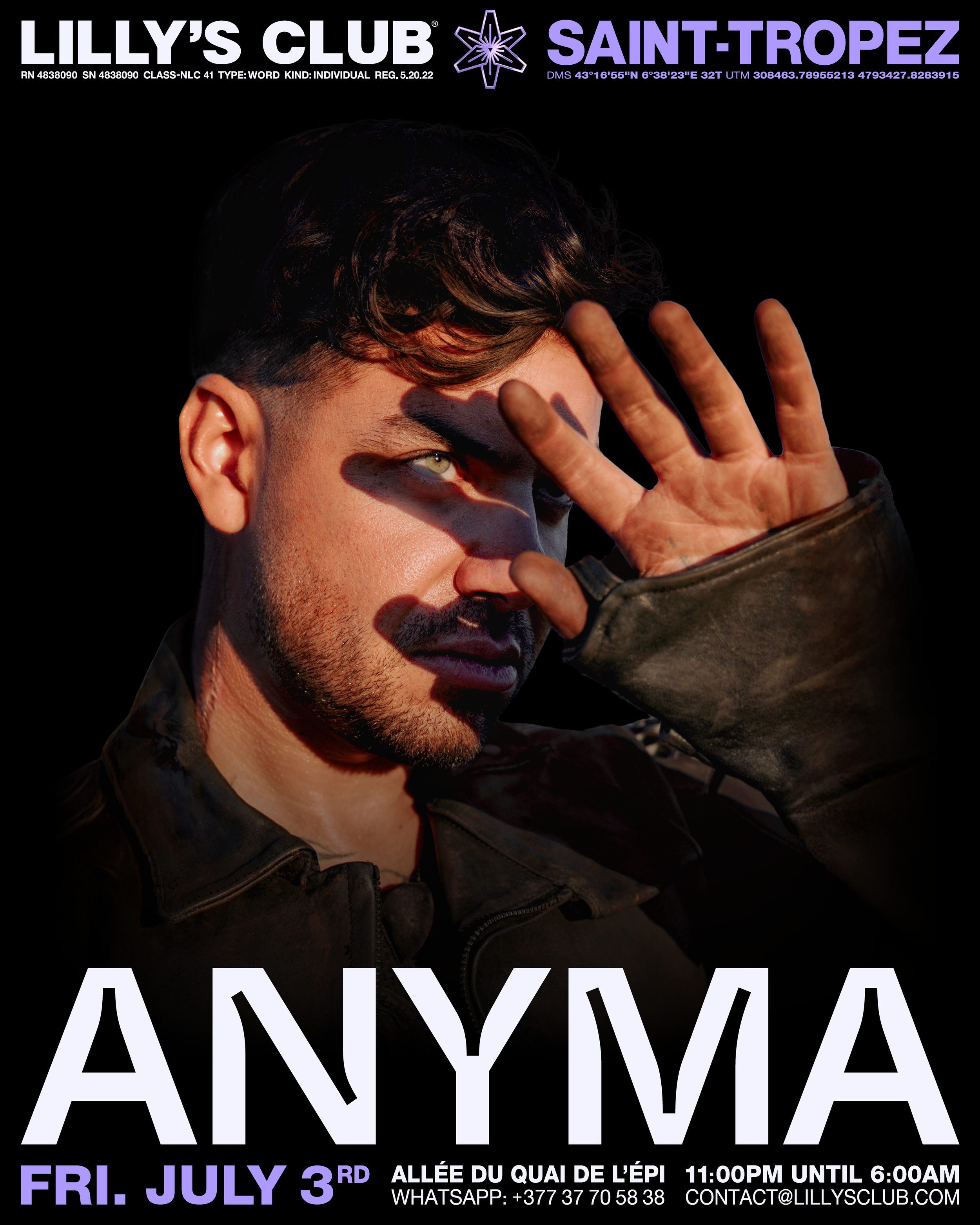 Poster for Lilly's Club Saint-Tropez event on Friday, July 3rd. Features a close-up photo of world-famous DJ Anyma. Includes event details, location, timing from 11:00 PM to 6:00 AM, and contact information.