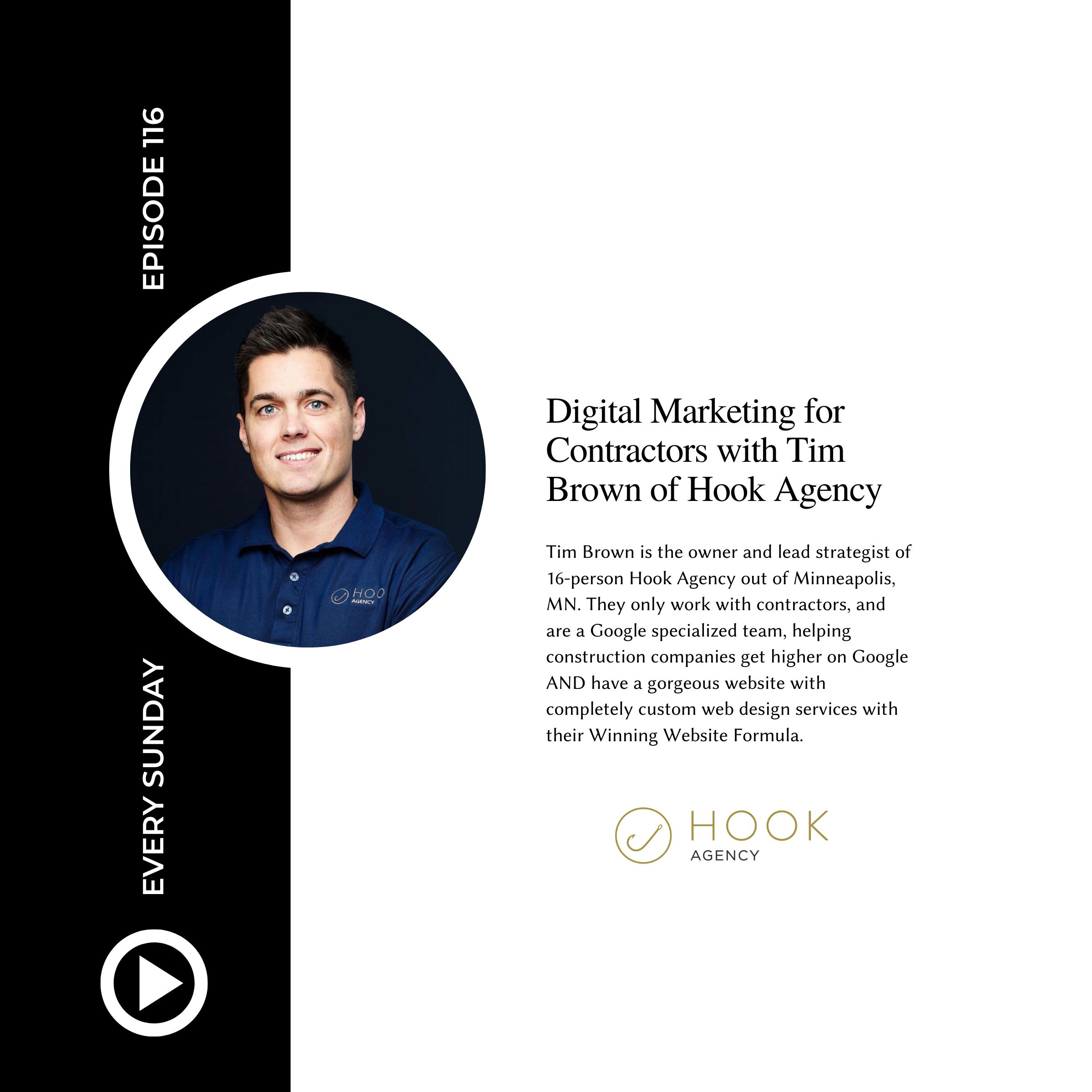 Episode 116: Digital Marketing for Contractors with Tim Brown of Hook Agency