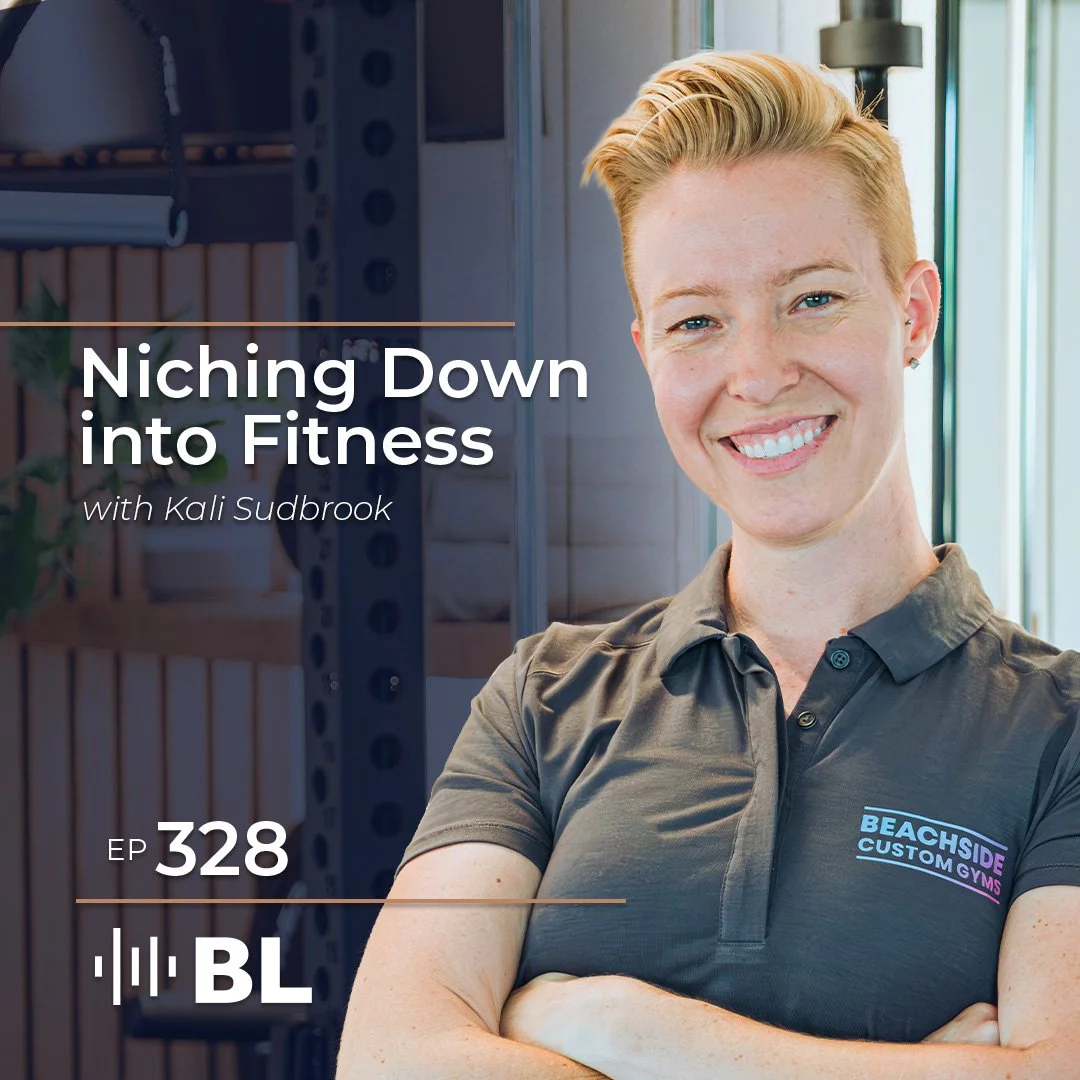 Episode 328: Niching Down into Fitness with Kali Sudbrook