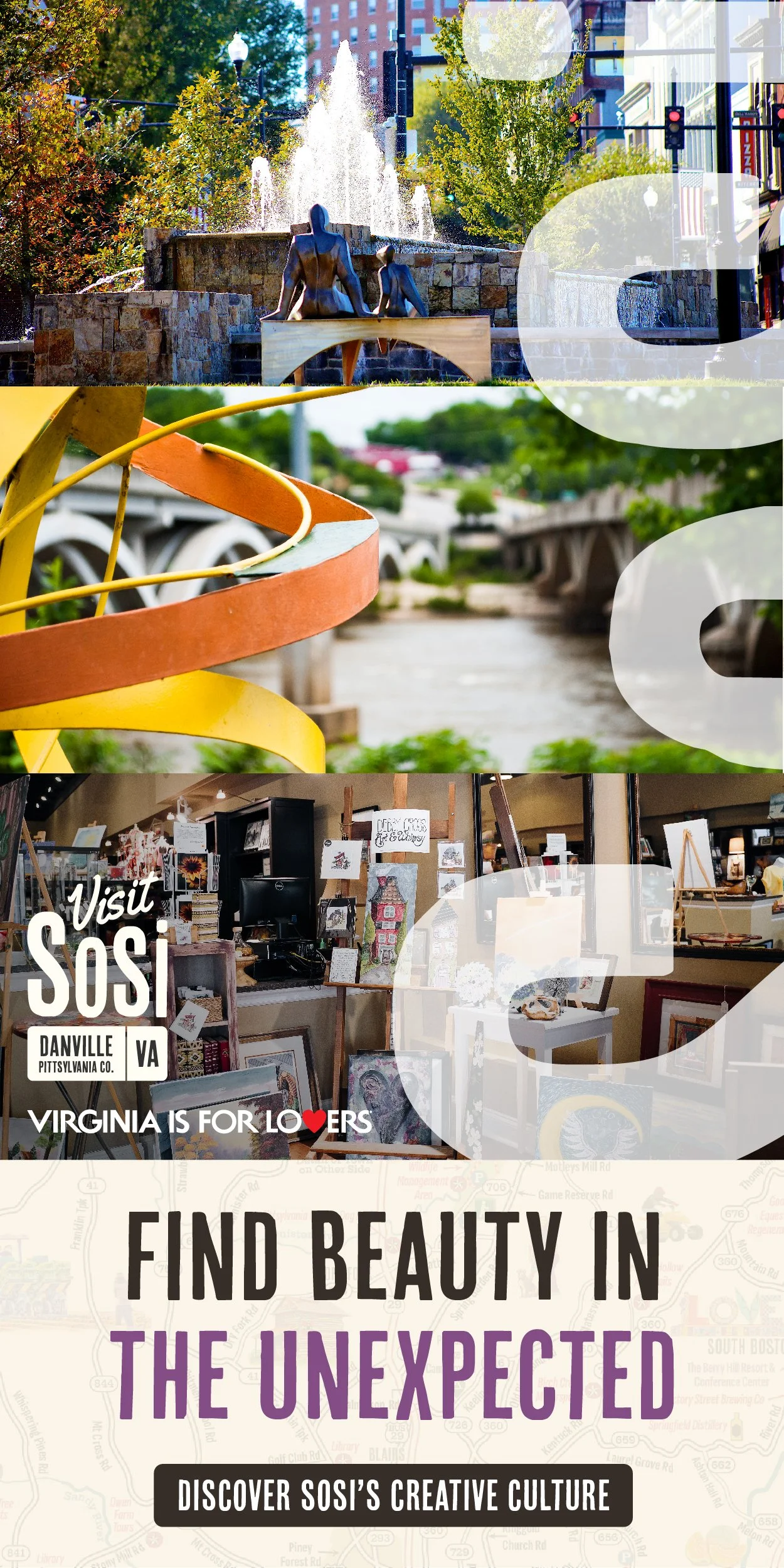 A three-part collage showing a city park fountain with bronze statues, a colorful metal sculpture, and an art store interior displaying artwork and crafts. Text overlays promote visiting SOSI in Danville, Virginia, highlighting the beauty and creativ