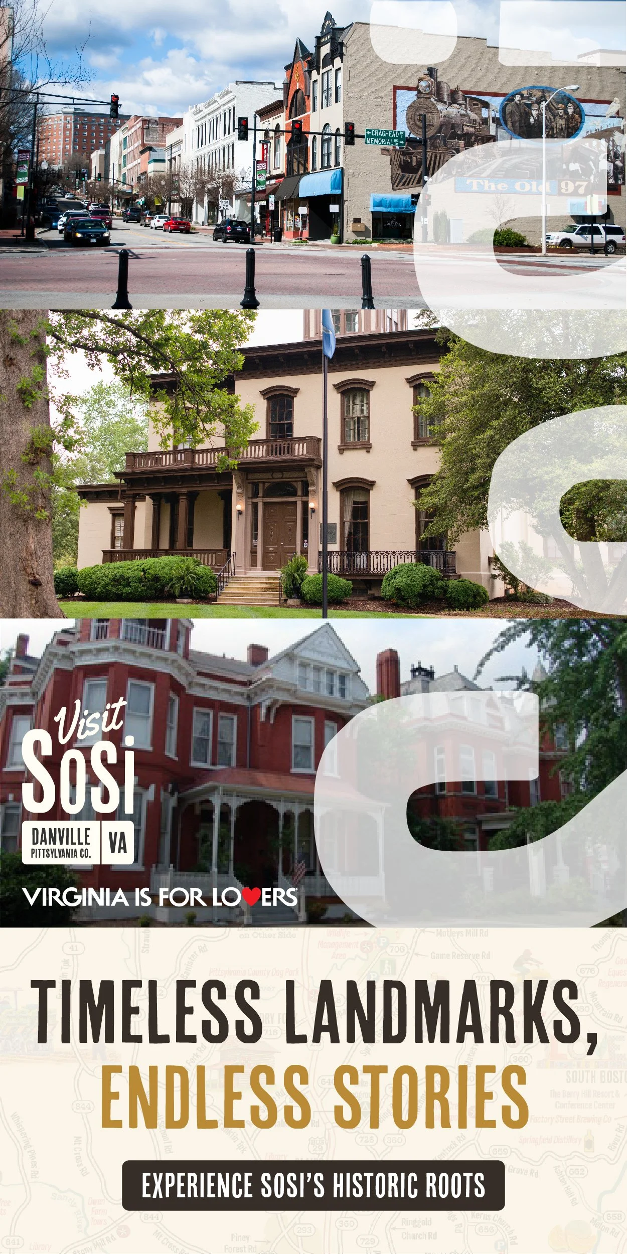 A promotional graphic featuring three historic buildings in Virginia with the text:
"Visit SOSI Danville VA," "Virginia is for Lovers," and "Timeless Landmarks, Endless Stories," along with a background map and additional information about experienci