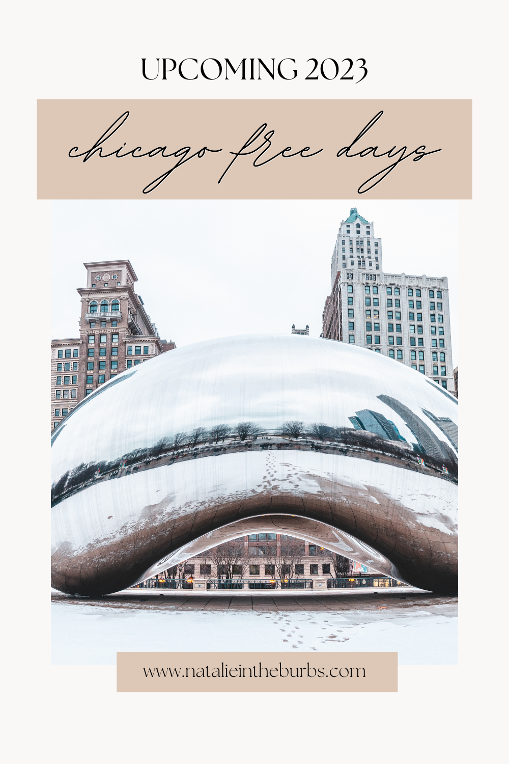 Chicago Free Days For 2023 — natalieintheburbs