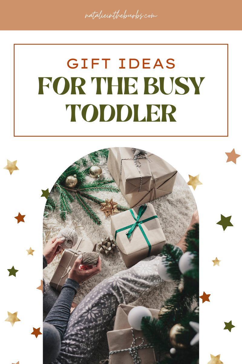 Gift Guides - Busy Toddler
