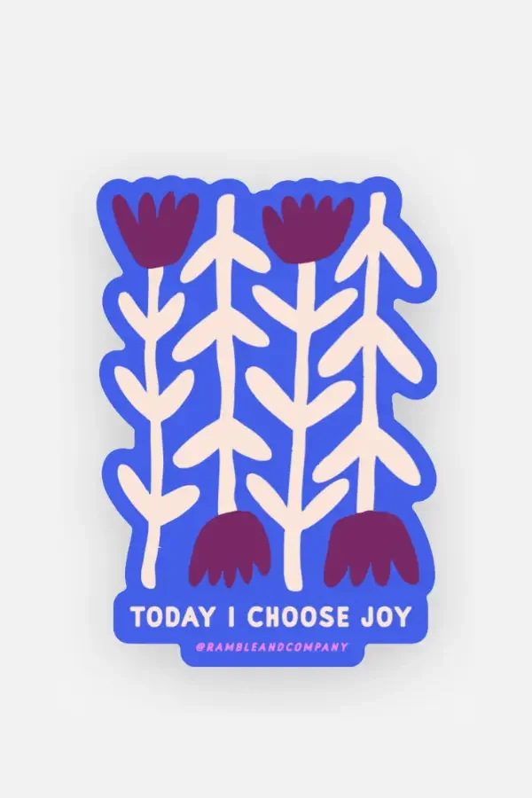Today I Choose Joy Flower Blue | Sticker