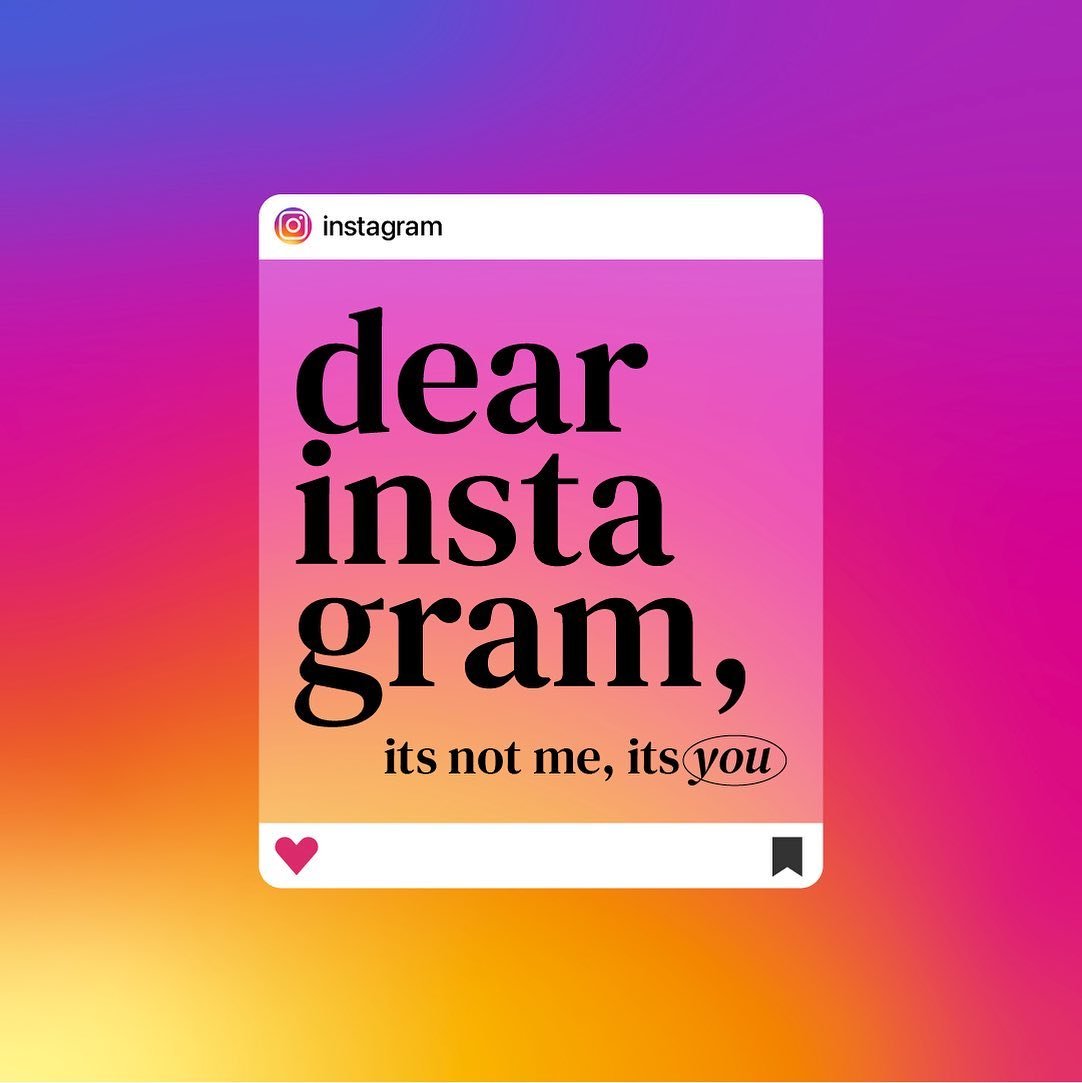 Dear Instagram&hellip; it&rsquo;s not me, it&rsquo;s YOU💔

When I started this account, all I wanted was a place share my art and my passion for design. I&rsquo;ve grown a lot since then, and part of me still loves this platform but I had to get thi