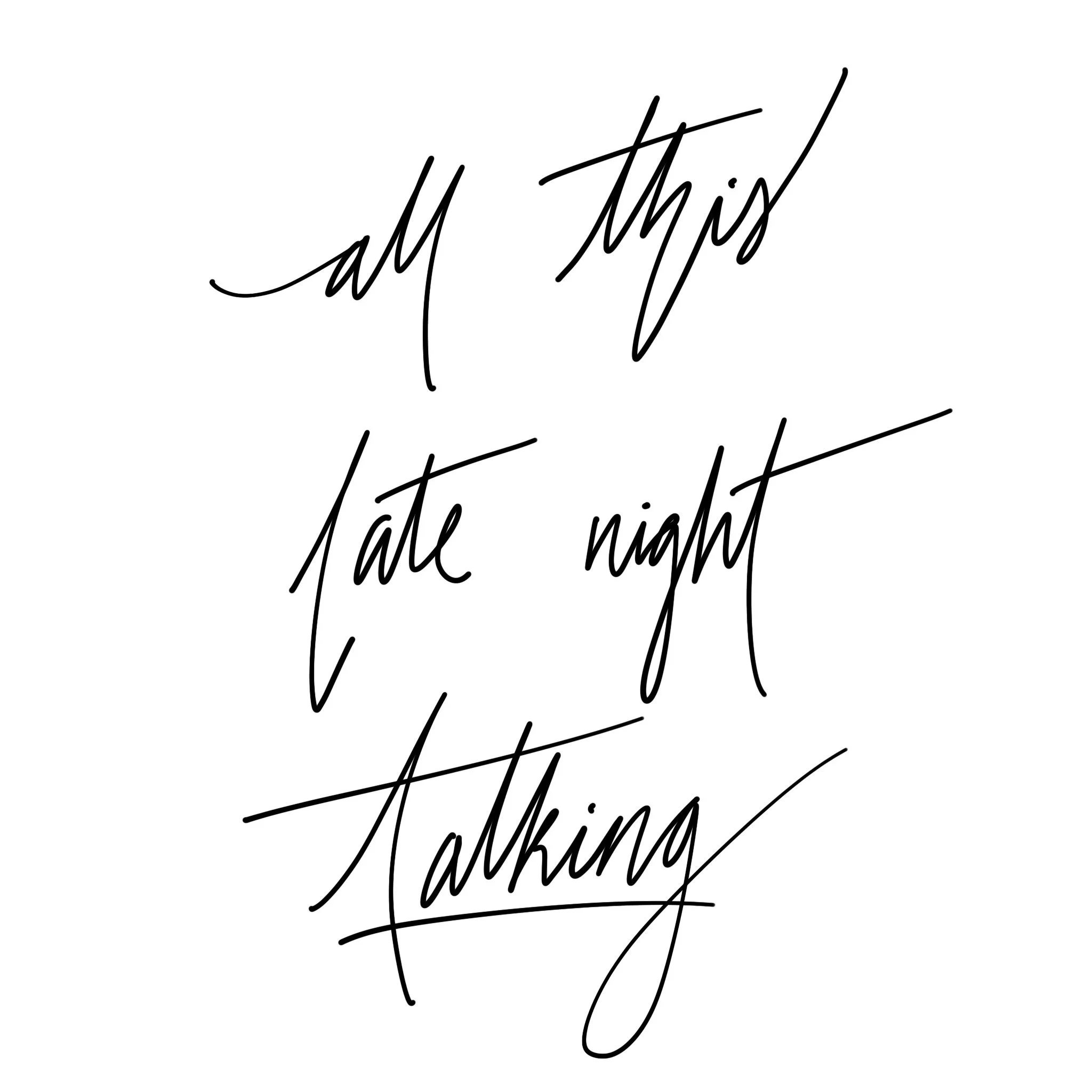 latenighttalking_minimal.JPG