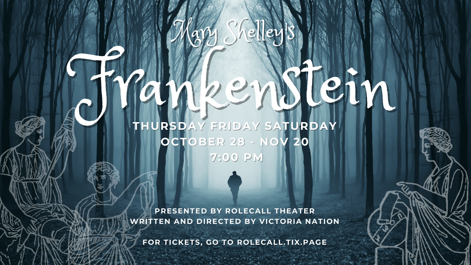 Frankenstein, presented by RoleCall Theatre
