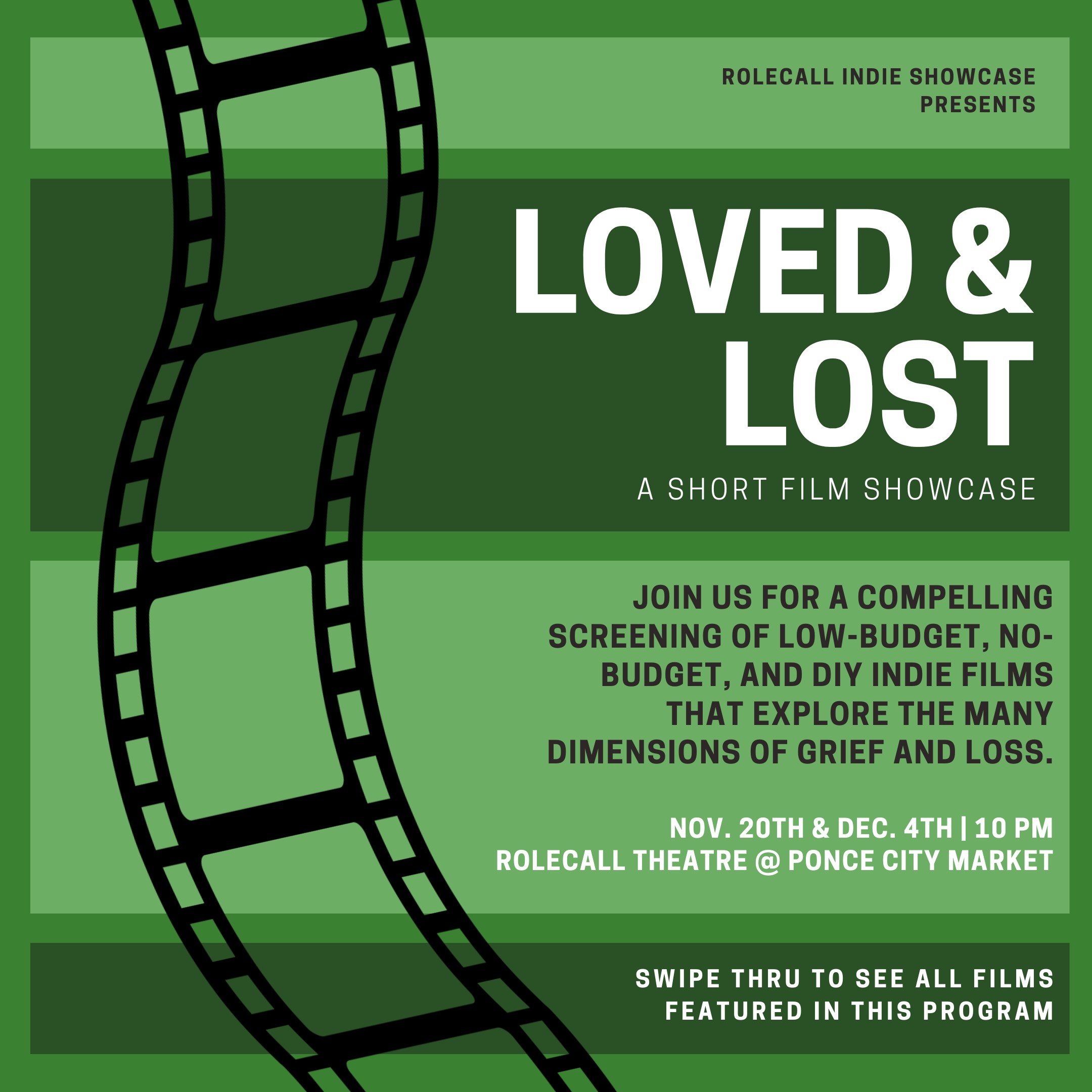 LOVED & LOST: A short film showcase — Ponce City Market