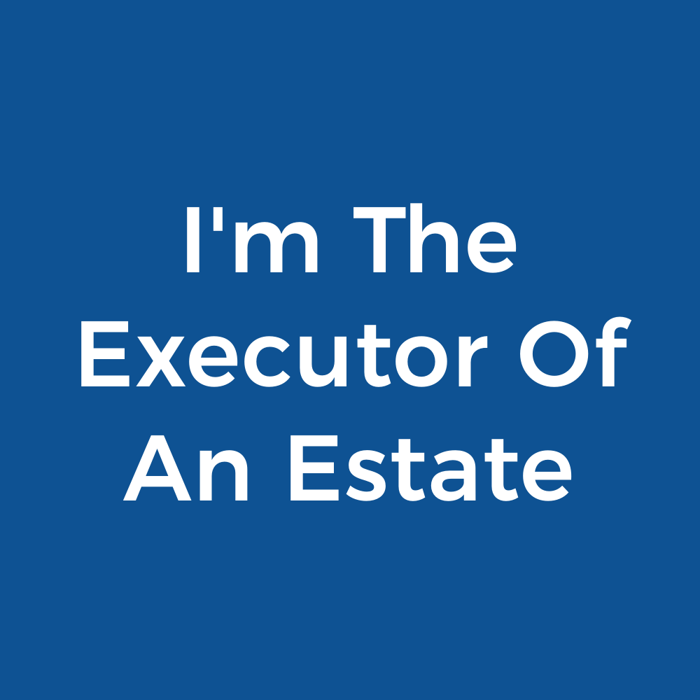 Website_BlueTextBox_I'm The Executor Of An Estate - 4C.png