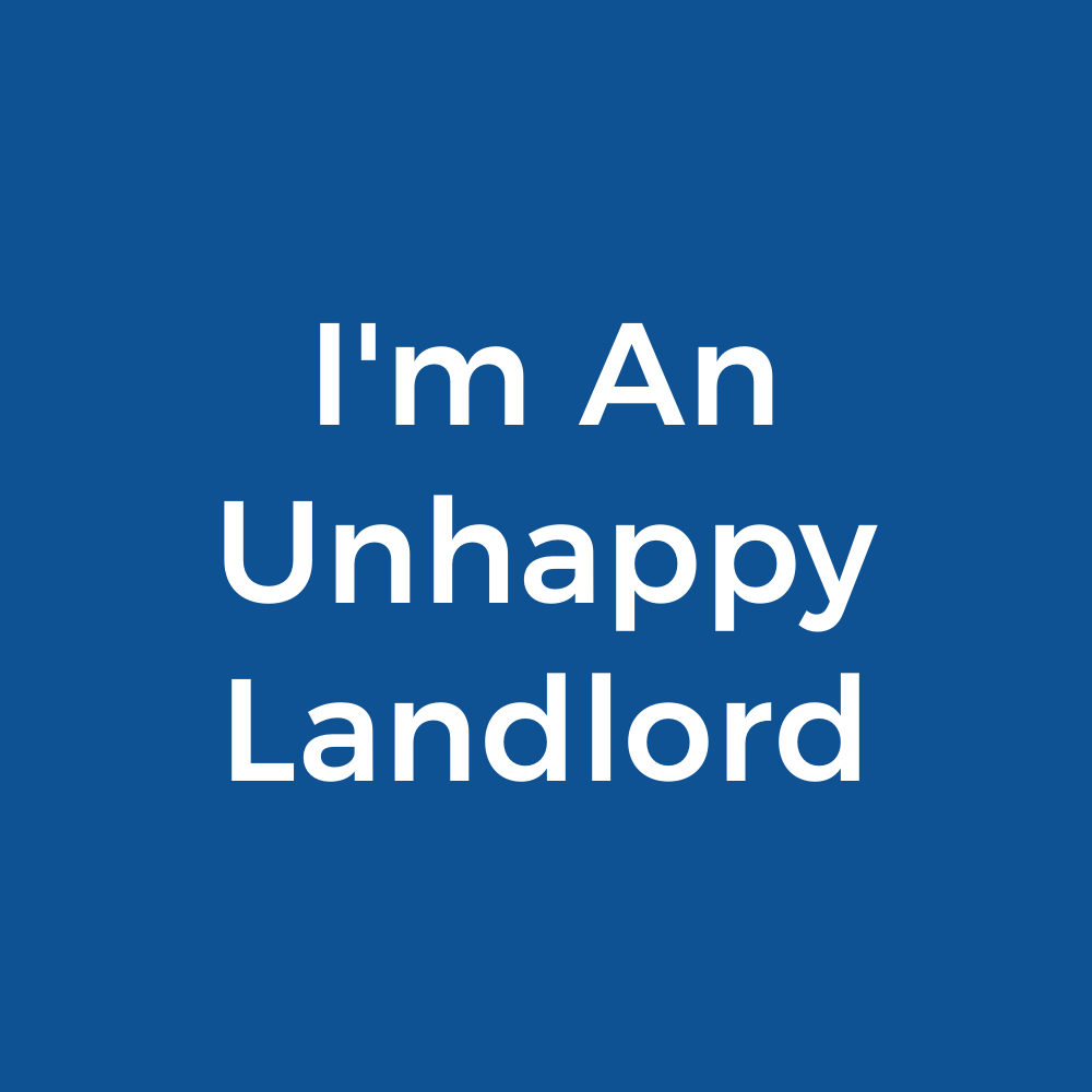 Website_BlueTextBox_I'm An Unhappy Landlord - 3C.png
