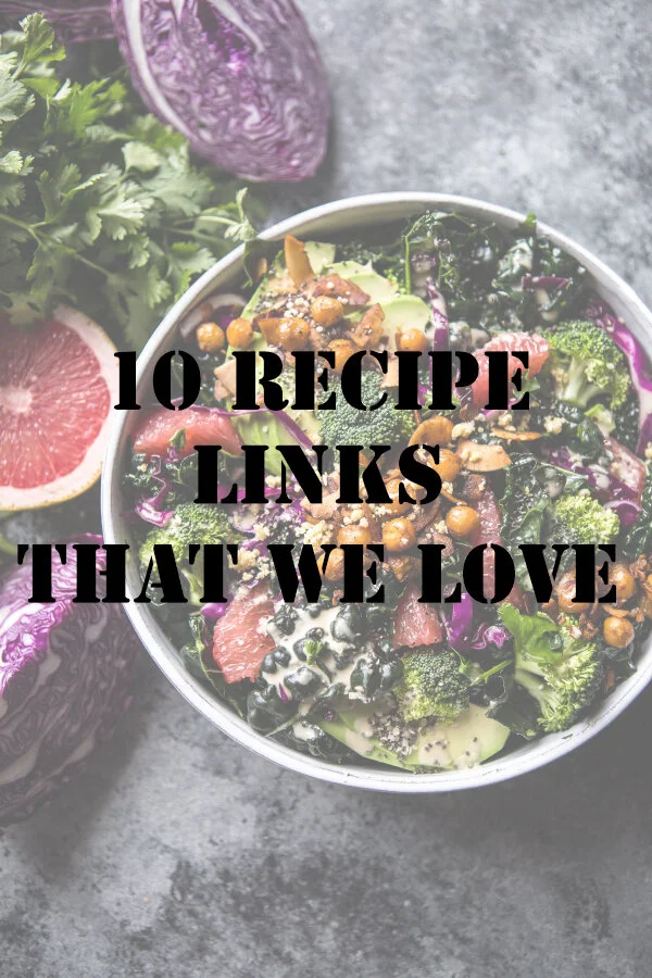 10 RECIPE LINKS