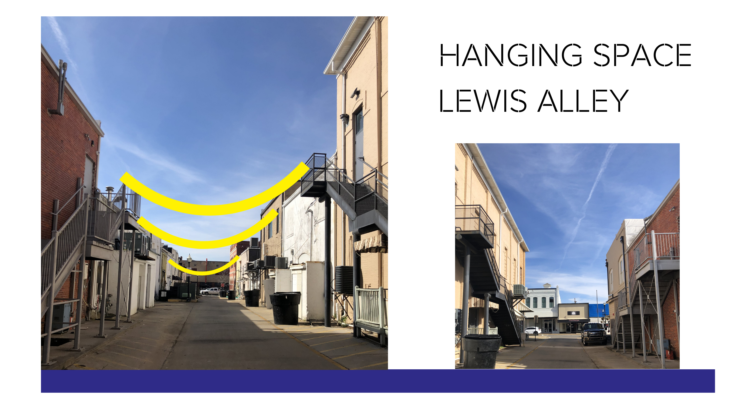 Required: Utilize the space over the street of Lewis Alley with a clearance of 20ft.