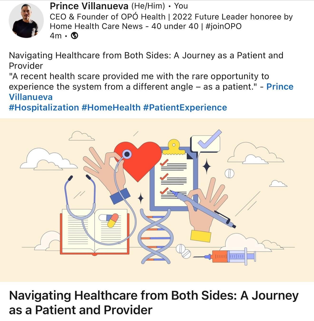 Prince (CEO) shares his experience as a provider and patient. &ldquo;a recent health scare provided me with the rare opportunity to experience the system from a different angel - as a patient&rdquo;. 

https://www.linkedin.com/pulse/navigating-health