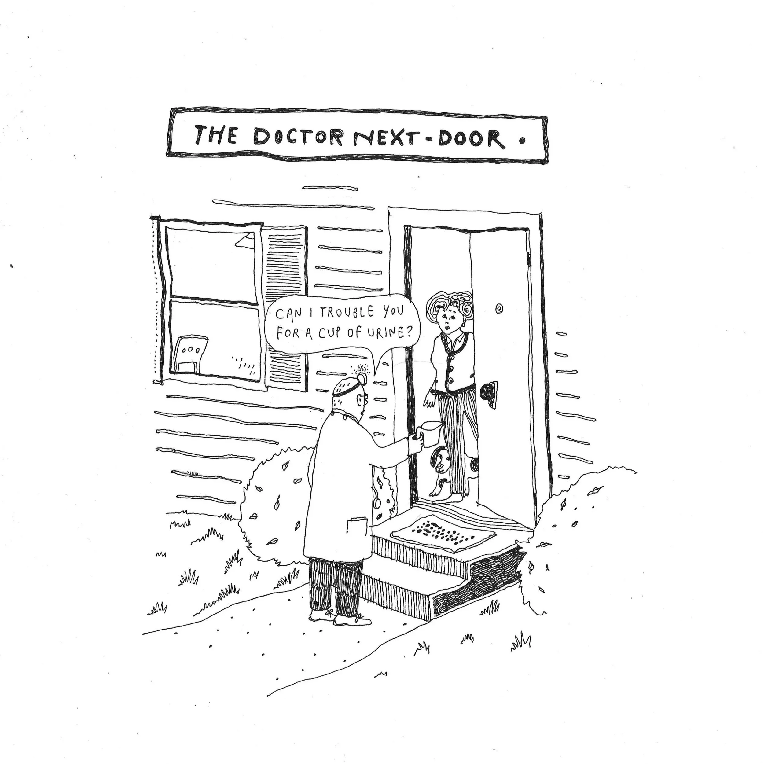  Liana Finck 
  The Doctor Next-Door , 2025
 ink on paper
 12 x 9 inches 
30.48 x 22.86 cm