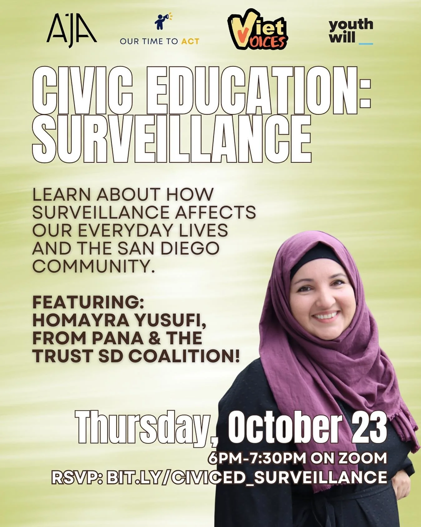 ๐ฃ REMINDER our session on Civic Education: Surveillance with Homayra Yusufi from PANA & the TRUST SD Coalition with @ottaunited @vietvoices_sd and @weareyouthwill is happening next Thursday! 
Learn how surveillance impacts our daily lives and t