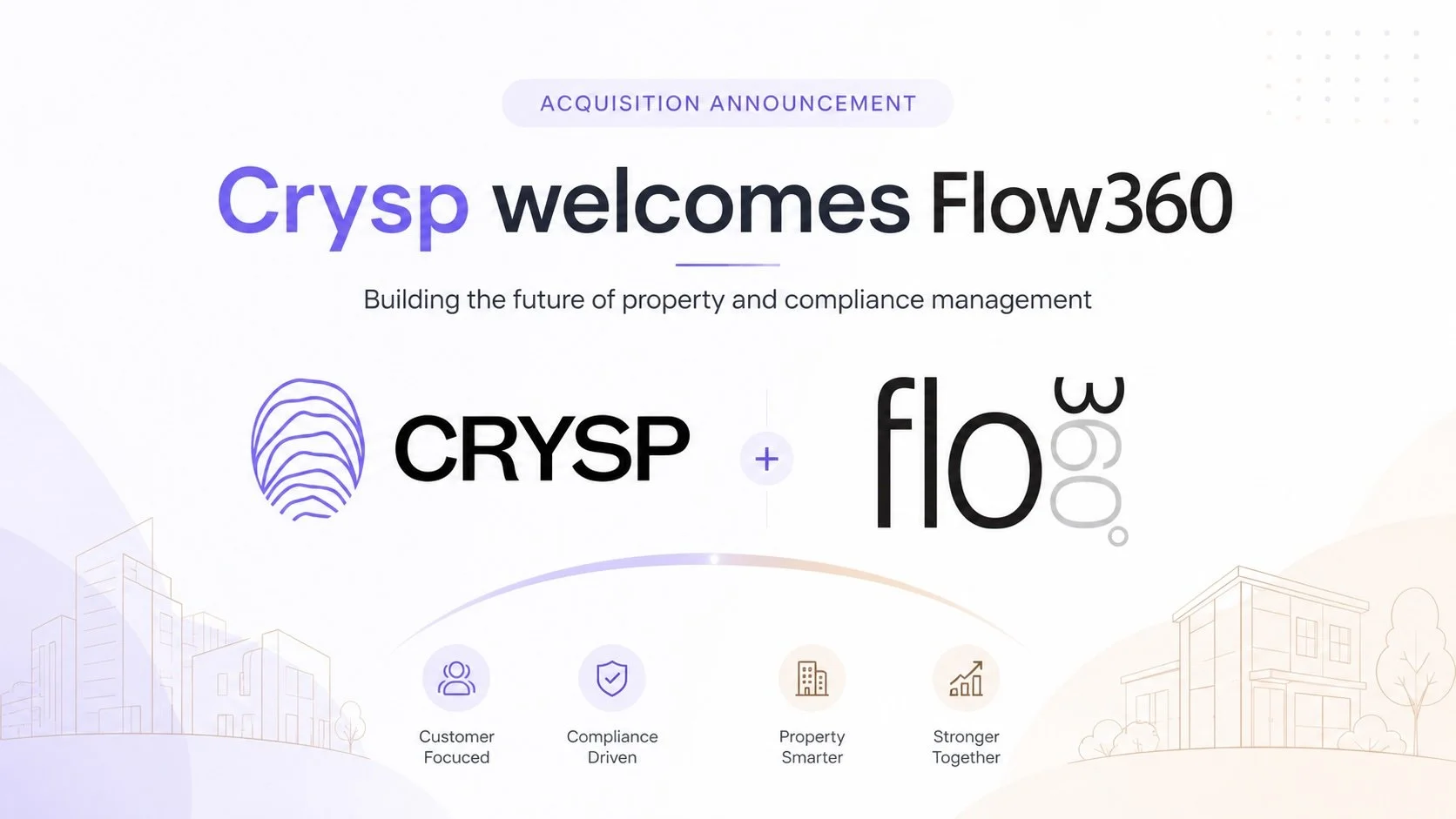 Crysp welcomes Flow360 as the business continues to shape the future of property and compliance management