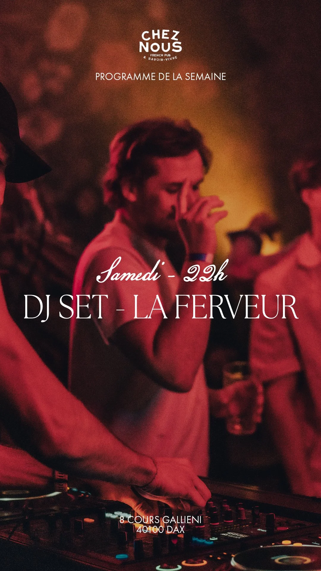 LE DJ SET DU SAMEDI - LA FERVEUR