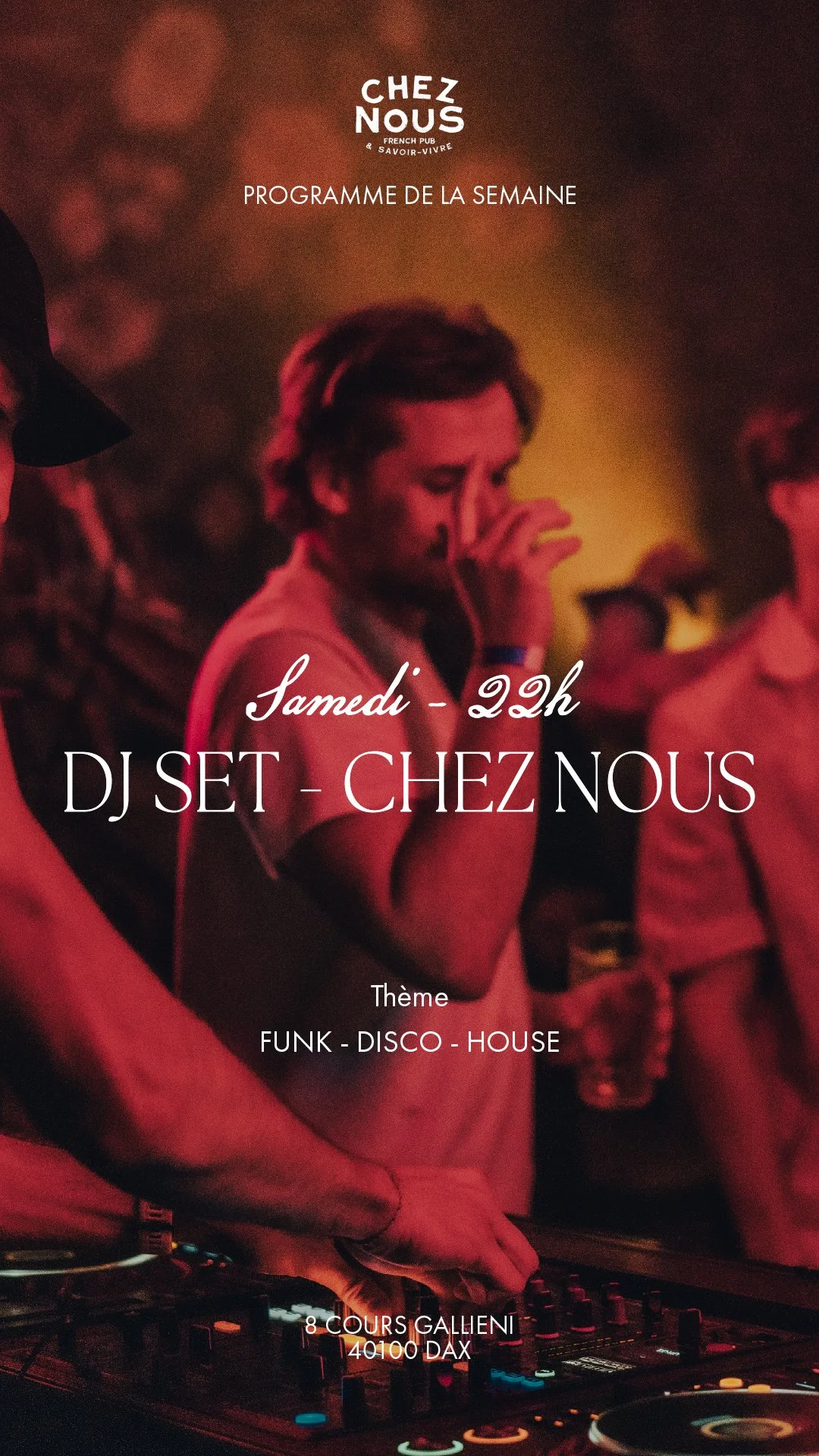 LE DJ SET DU SAMEDI - CHEZ NOUS