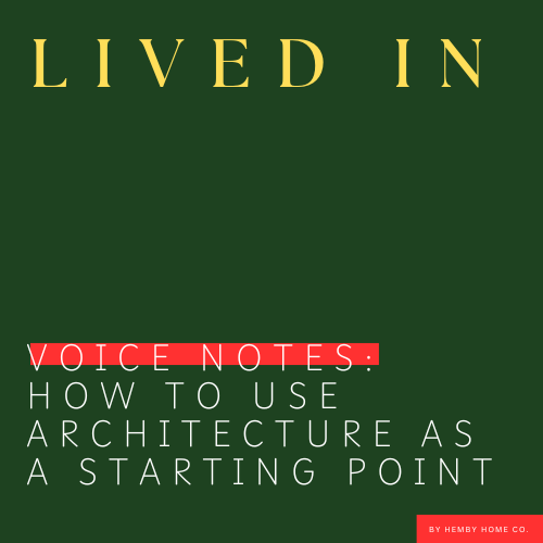 How to use architecture as a starting point