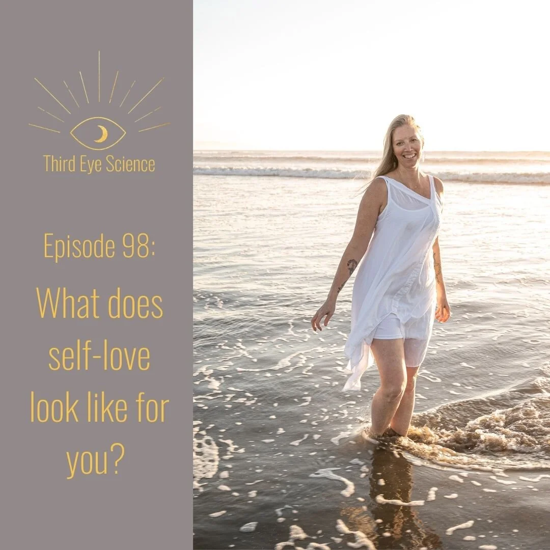 Episode 98: What does self-love look like for you?