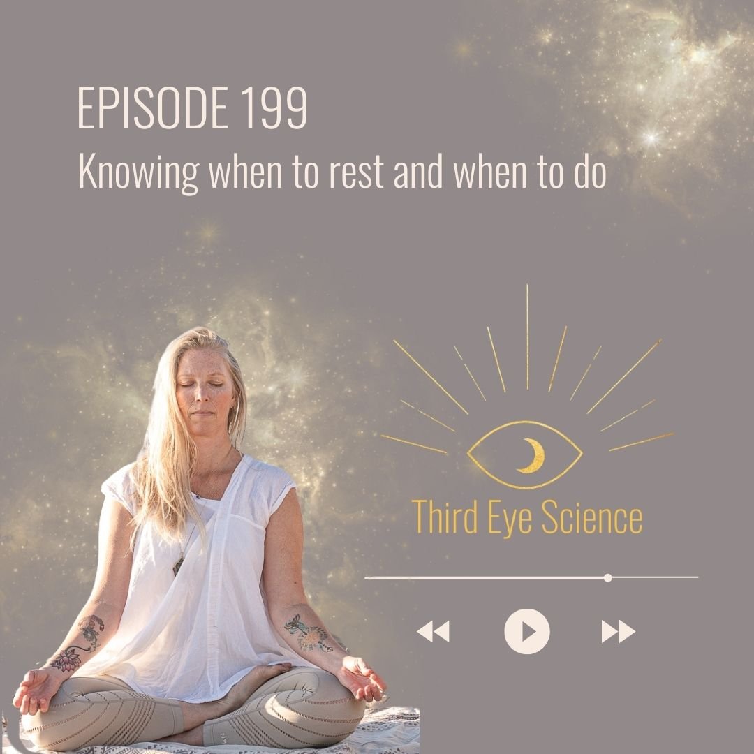 Ep. 199: Knowing when to rest and when to do