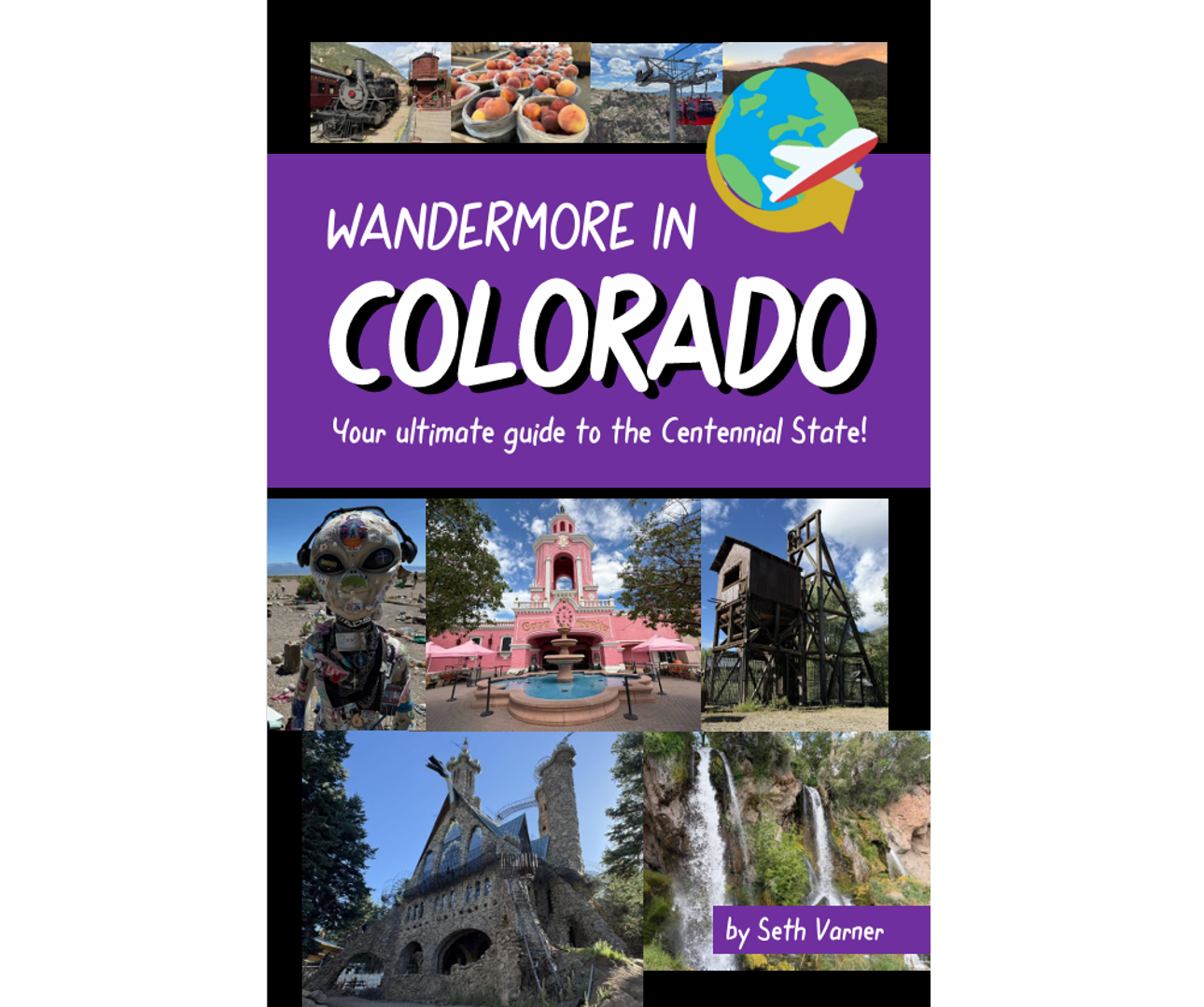 Wandermore in Colorado History and Travel Guide