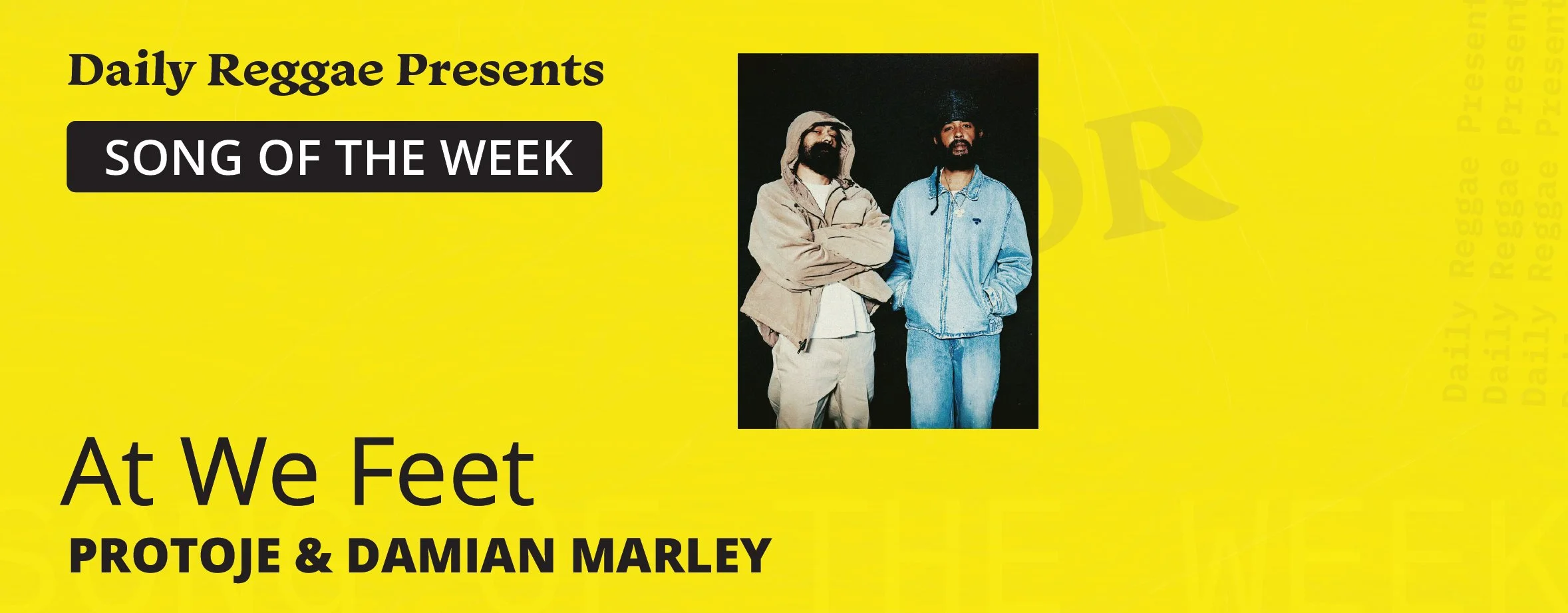 Song of the Week: “At We Feet” by Protoje &amp; Damian Marley
