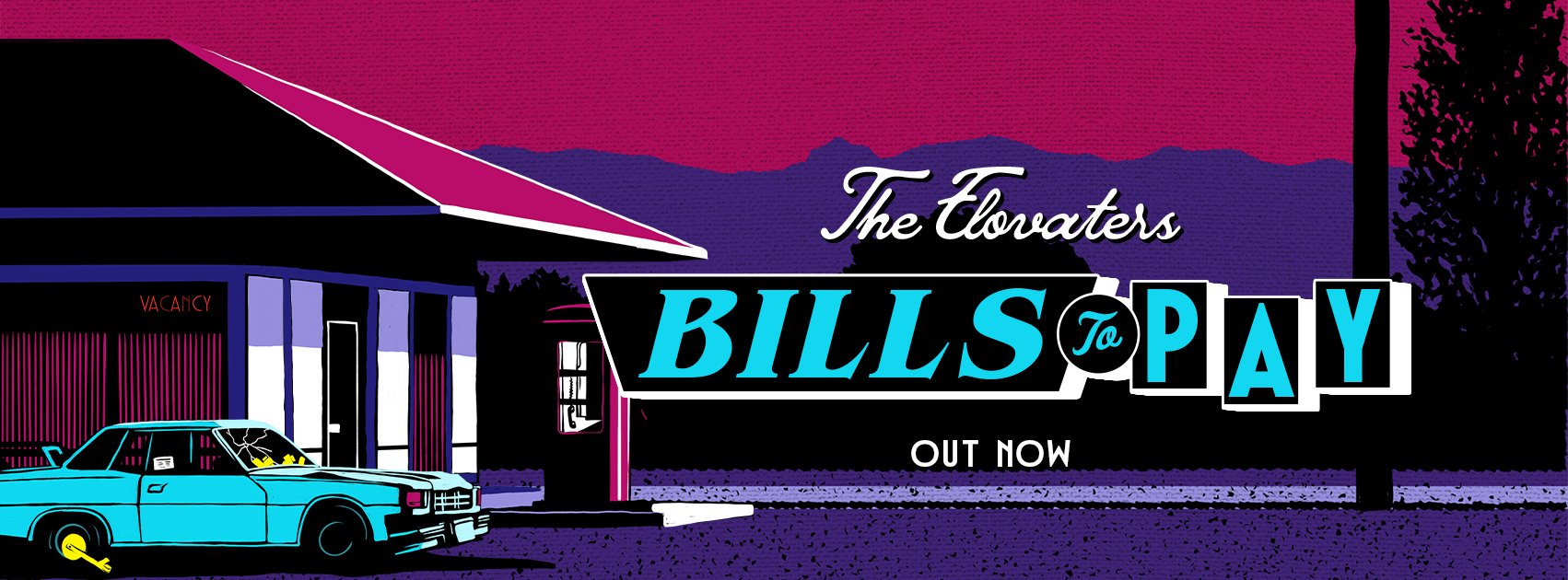 “Bills To Pay” by The Elovaters is a vibe