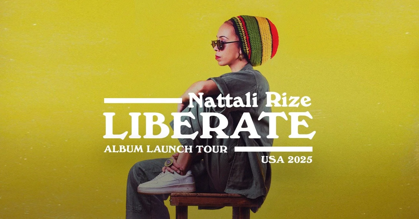 Grab tickets to see Nattali Rize during the “Liberate” Album Tour