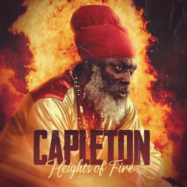 Start your week by listening to the great Capleton’s new album, “Heights Of Fire”