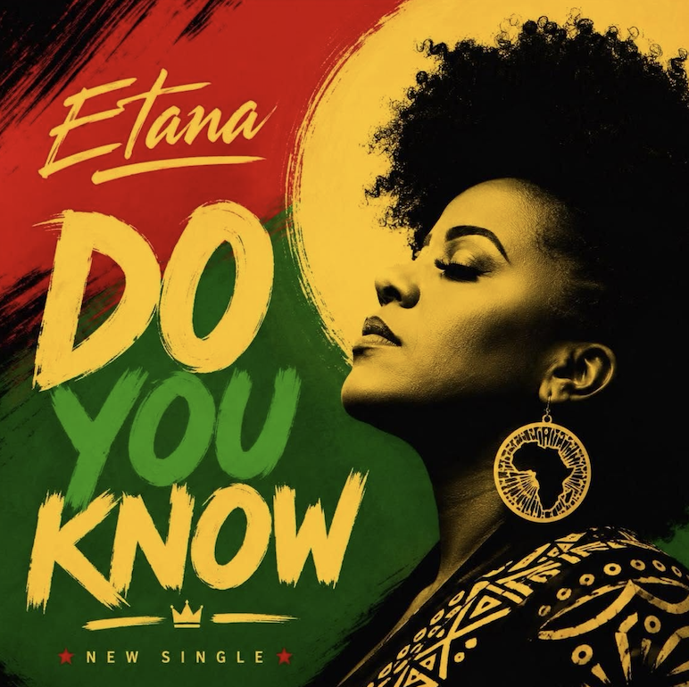 Etana’s “Do You Know” inspires us to persevere through it all