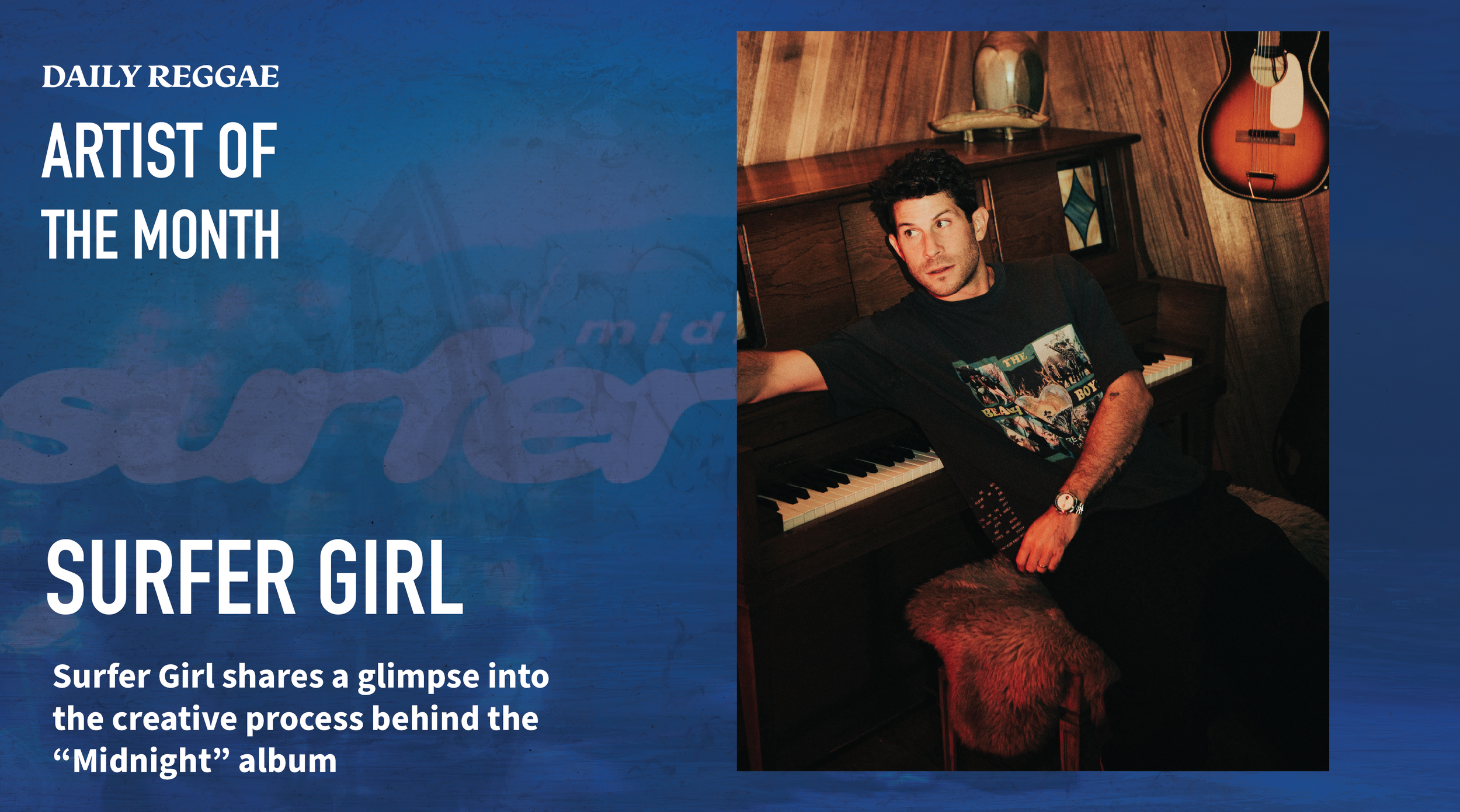 Surfer Girl shares a glimpse into the creative process behind the “Midnight” album 