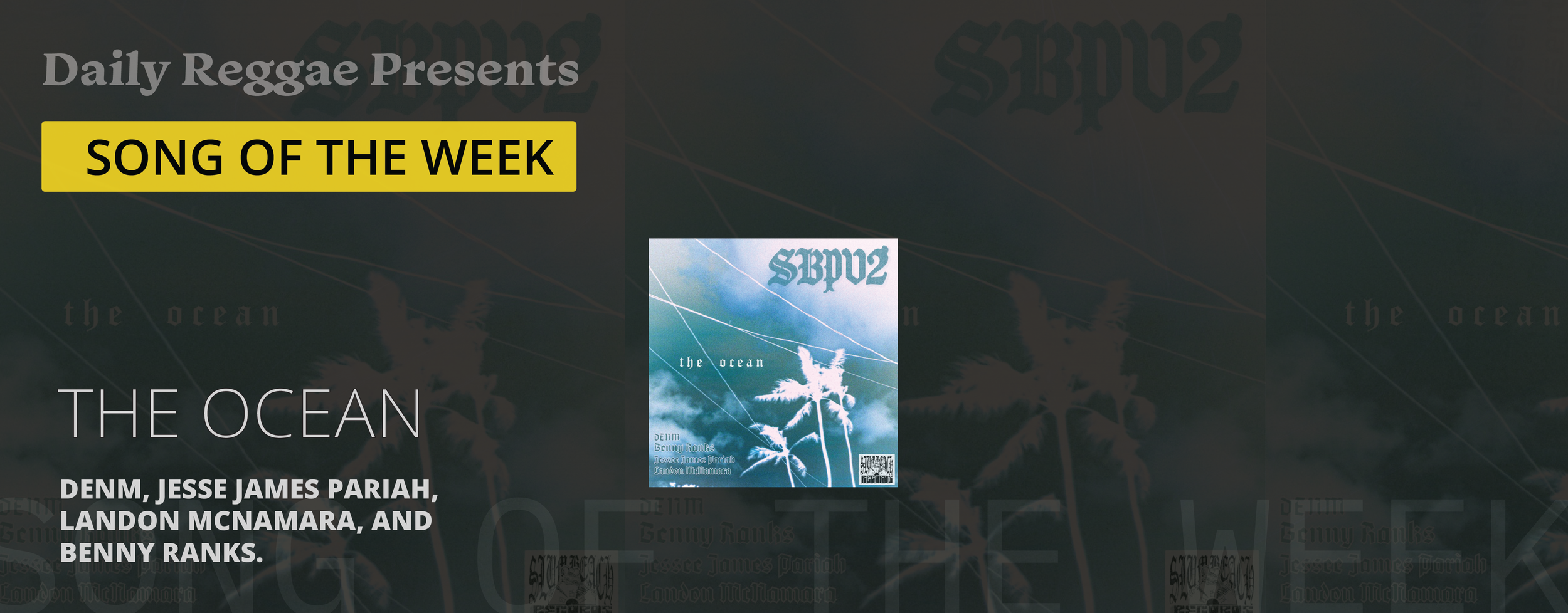 Song of the Week: Ride the Wave with "The Ocean" by DENM &amp; Slum Beach Posse