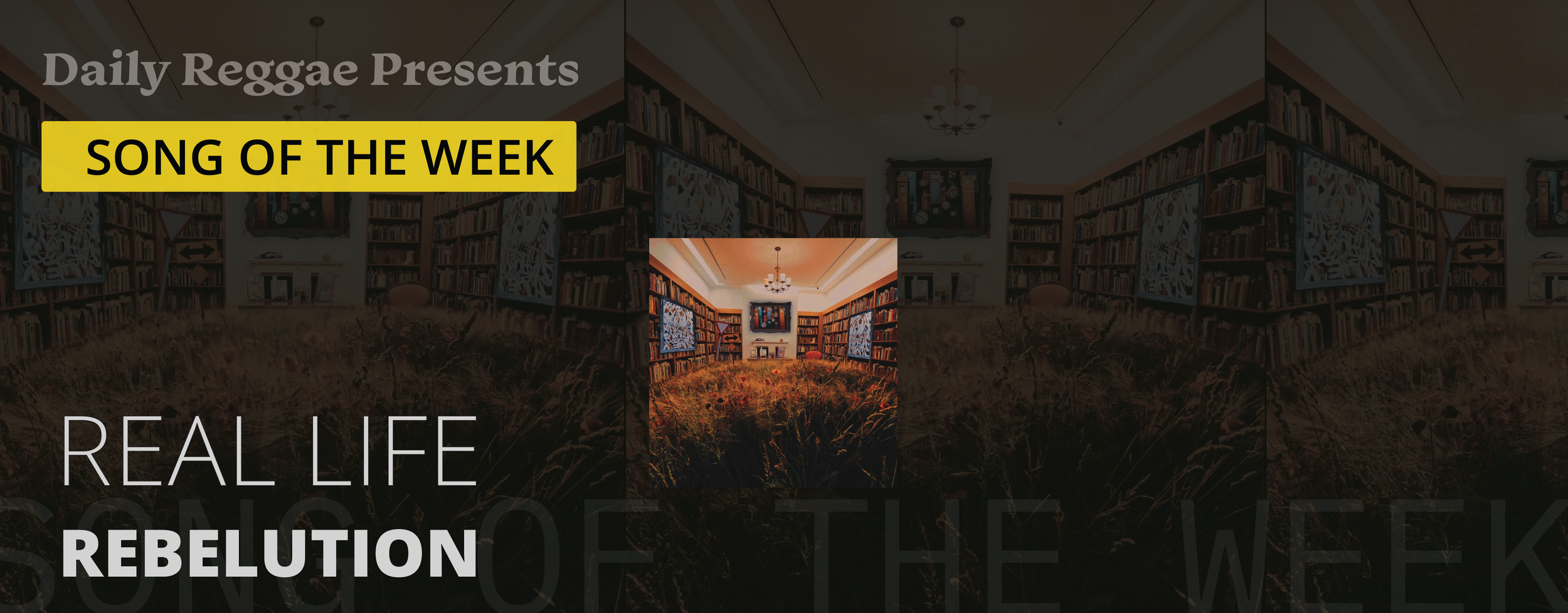 Song of the Week: Rebelution Keeps It Real with New Single "Real Life"