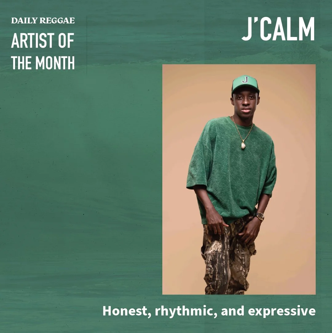 ARTIST OF THE MONTH: J’Calm