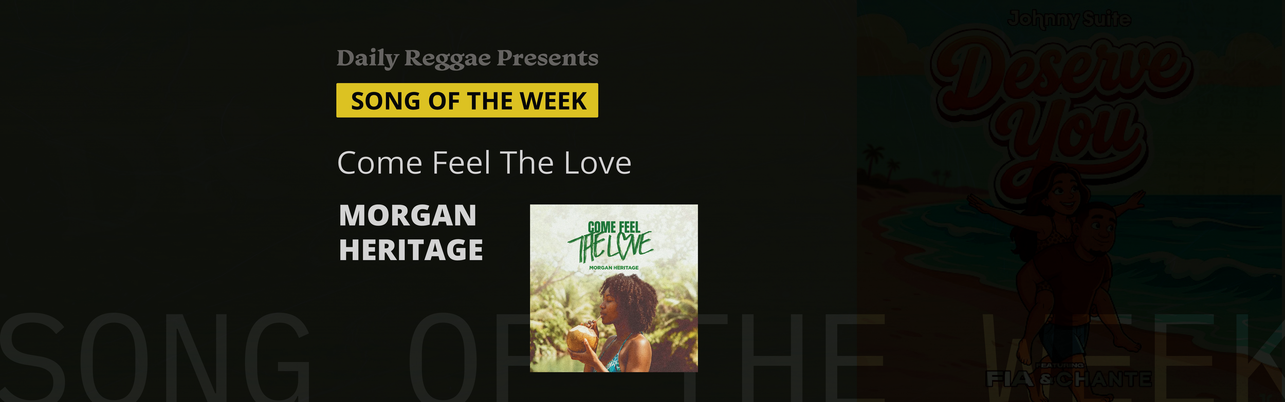 Song of the Week: Come Feel the Love by Morgan Heritage