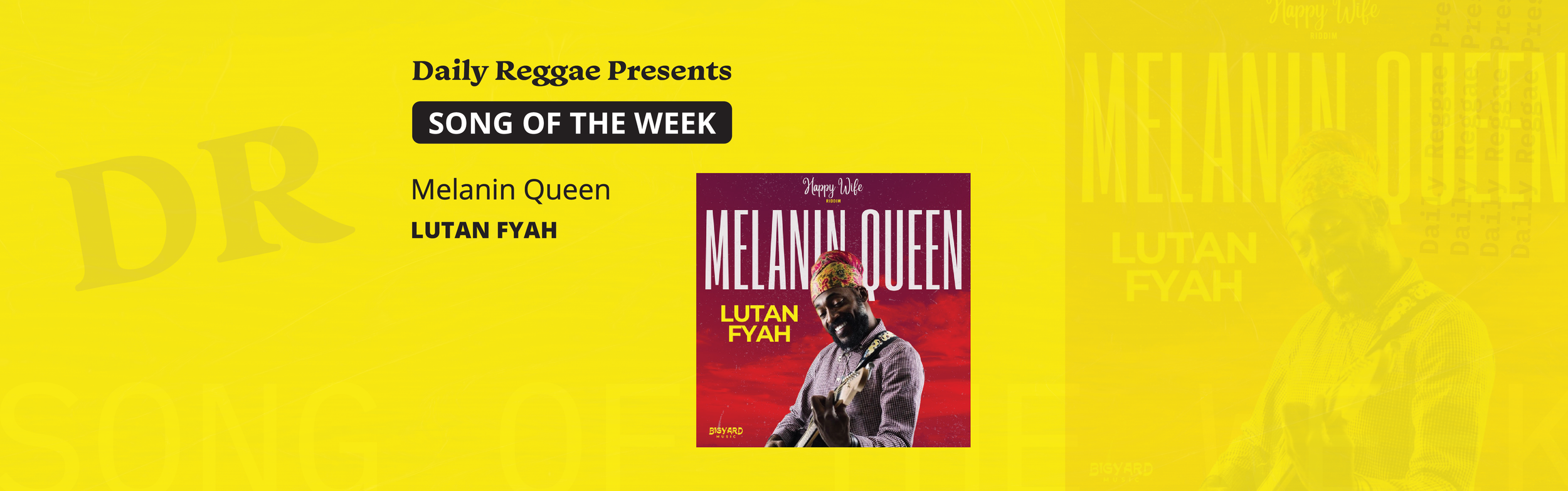 Song of the Week: Melanin Queen by Lutan Fyah