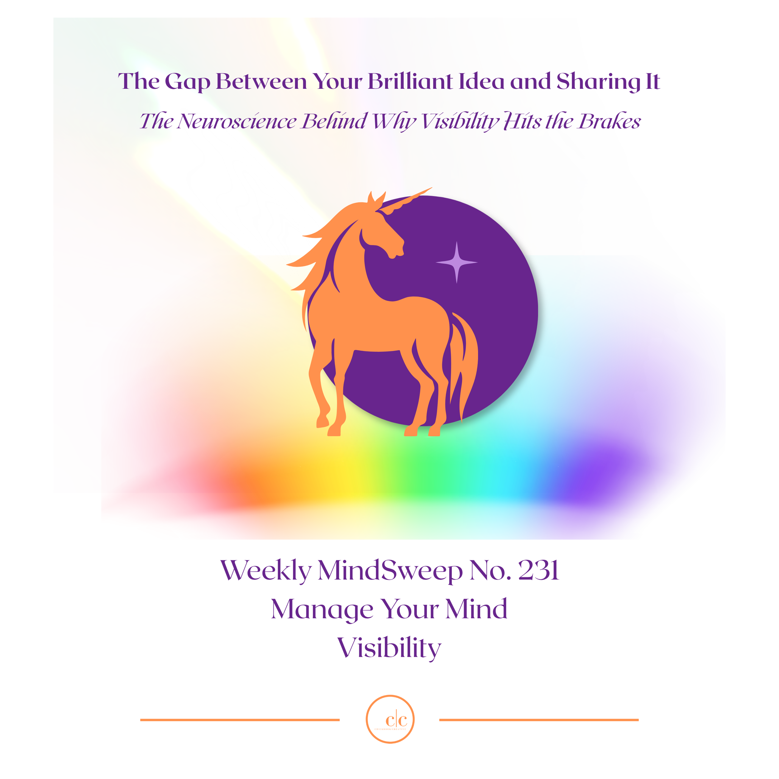 🧠 Weekly MindSweep No. 231 | Manage Your Mind | Visibility