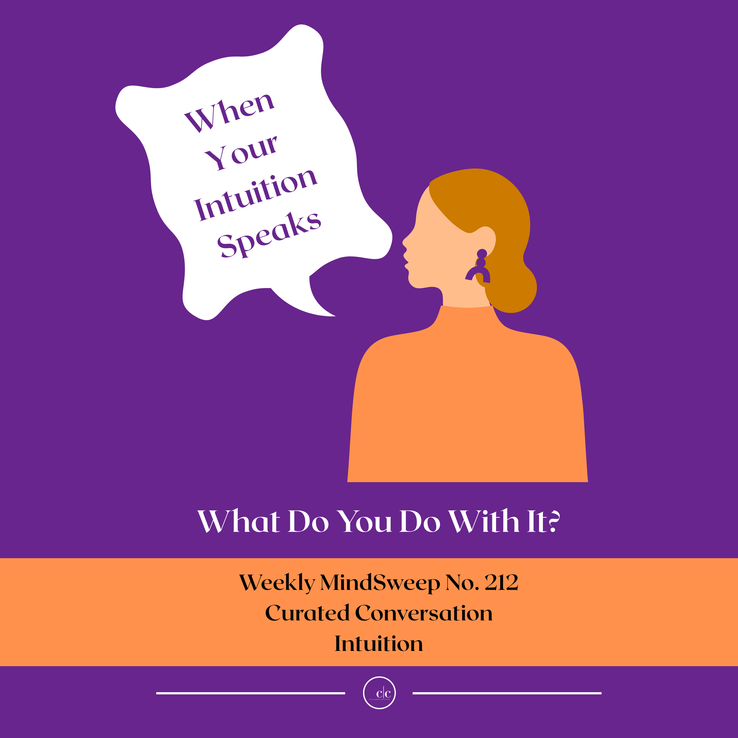 🧠 Weekly MindSweep No. 212 | Curated Conversation | Intuition